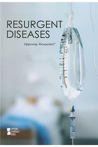 Resurgent Diseases