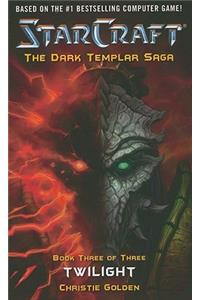 Starcraft: Dark Templar--Twilight