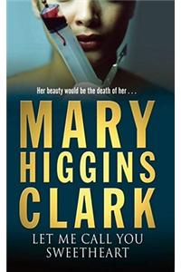 Let Me Call You Sweetheart