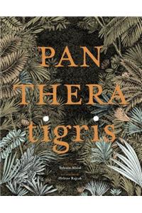 Panthera Tigris