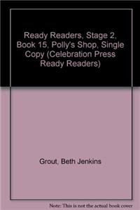 Ready Readers, Stage 2, Book 15, Polly's Shop, Single Copy