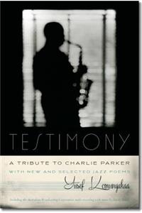 Testimony, a Tribute to Charlie Parker