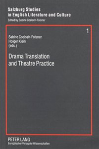 Drama Translation and Theatre Practice