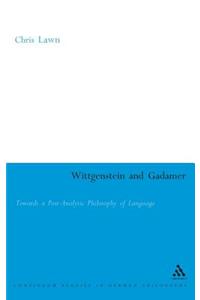 Wittgenstein and Gadamer