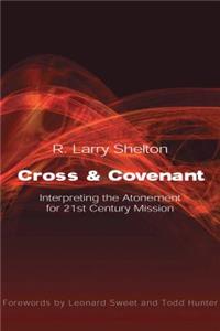 Cross and Covenant