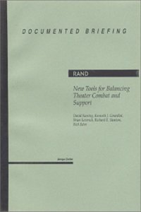 New Tools for Balancing Theater Combat and Support
