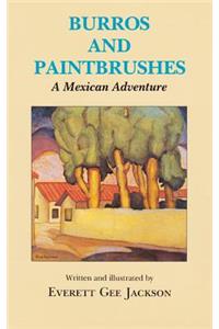 Burros and Paintbrushes