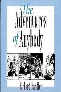 Adventures of Anybody