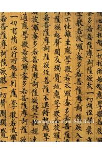 Manuscripts of the Silk Road