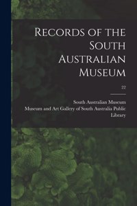 Records of the South Australian Museum; 22