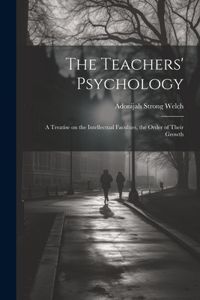 Teachers' Psychology