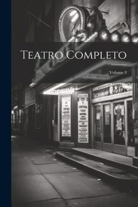 Teatro Completo; Volume 3