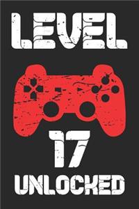 Level 17: Blank Lined Journal, Happy Birthday Gaming Sketchbook, Notebook, Diary Perfect Gift For 17 Year Old Boys And Girls