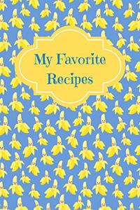 My Favorite Recipes