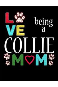 Love Being a Collie Mom