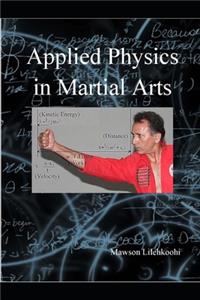Applied physics in martial arts