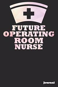 Future Operating Room Nurse Journal