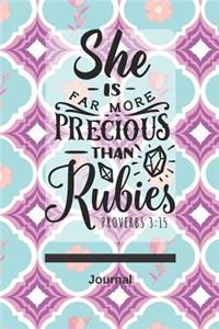 She Is Far More Precious Than Rubies Proverbs 3