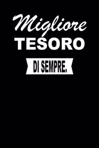 Migliore Tesoro Di Sempre.