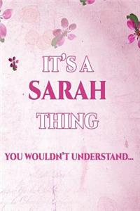 It's a Sarah Thing You Wouldn't Understand
