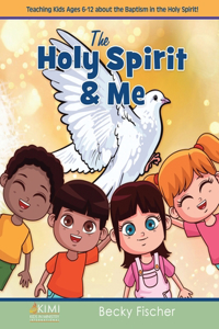 Holy Spirit & Me