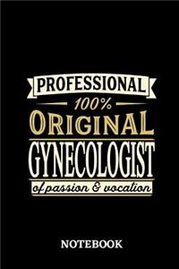 Professional Original Gynecologist Notebook of Passion and Vocation