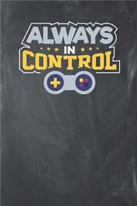 Always in Control