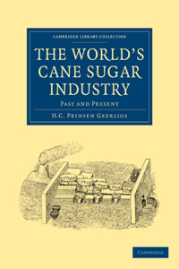 World's Cane Sugar Industry