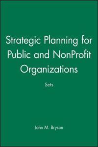 Strategic Planning for Public and NonProfit Organizations Sets