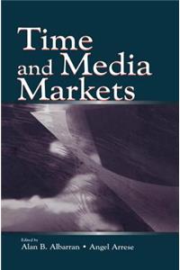 Time and Media Markets