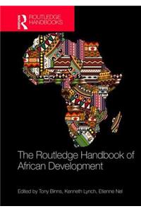 The Routledge Handbook of African Development