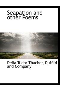 Seapation and Other Poems