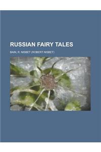 Russian Fairy Tales