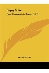 Gypsy Suite