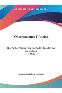 Observaciones Y Juicios