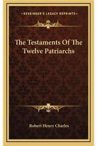 The Testaments Of The Twelve Patriarchs