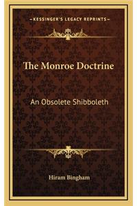 The Monroe Doctrine