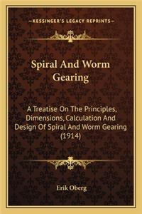 Spiral And Worm Gearing