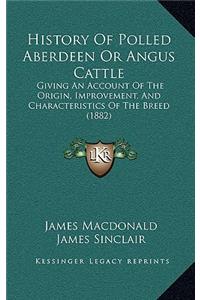 History Of Polled Aberdeen Or Angus Cattle