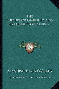 The Pursuit of Diarmuid and Grainne, Part 2 (1881)