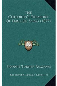 The Children's Treasury of English Song (1877)
