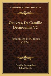 Oeuvres, De Camille Desmoulins V2