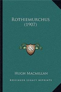 Rothiemurchus (1907)
