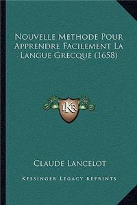 Nouvelle Methode Pour Apprendre Facilement La Langue Grecque (1658)