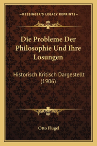 Die Probleme Der Philosophie Und Ihre Losungen
