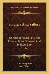 Soldiers And Sailors