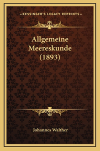 Allgemeine Meereskunde (1893)