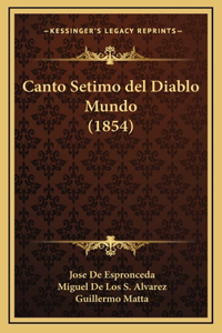 Canto Setimo del Diablo Mundo (1854)