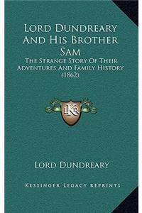 Lord Dundreary And His Brother Sam