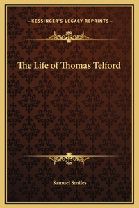 Life of Thomas Telford